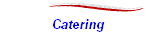 Catering